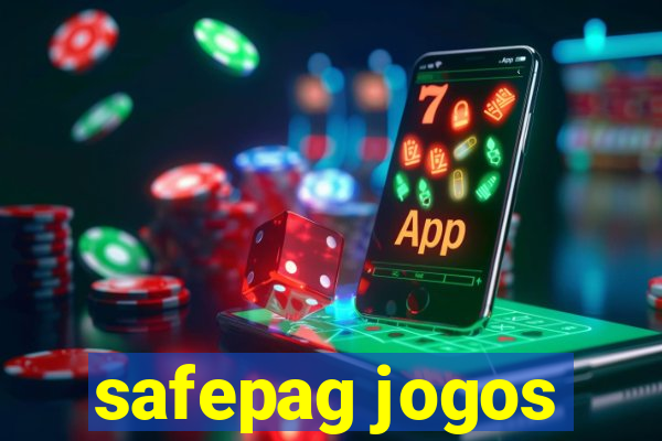 safepag jogos